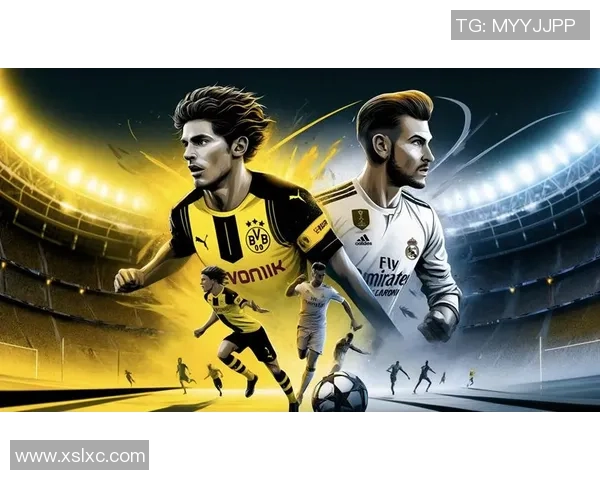 多特蒙德与皇马激战正酣直播链接及赛前分析一览